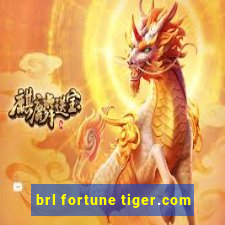 brl fortune tiger.com